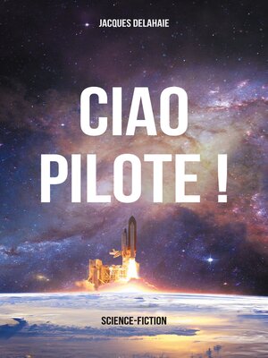 cover image of Ciao Pilote !